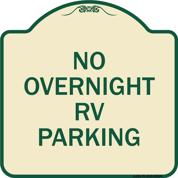 Signmission No Overnight RV Parking Heavy-Gauge Aluminum Architectural Sign, 18" x 18", TG-1818-23824 A-DES-TG-1818-23824 - main